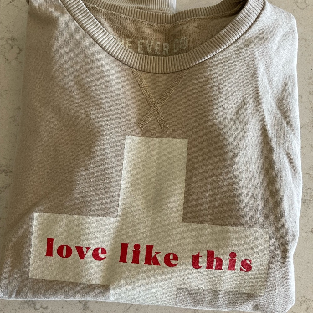 The Ever Co Love Like This Pullover